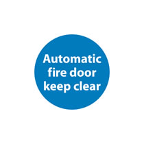 Fire Door Automatic Keep Clear Sign Fire Door Automatic Keep Clear Sign