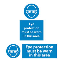Eye Protection Must be Worn in this Area Eye Protection Must be Worn in this Area