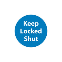 Keep Door Locked Shut Sign Keep Door Locked Shut Sign
