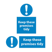 Keep Tidy Signs Keep Tidy Signs