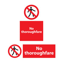 No Thoroughfare Sign No Thoroughfare Sign