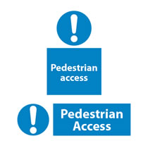 Pedestrian Access Sign Pedestrian Access Sign