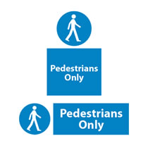 Pedestrians Only Sign Pedestrians Only Sign