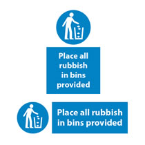Place all Rubbish in Bins Provided Signs Place all Rubbish in Bins Provided Signs