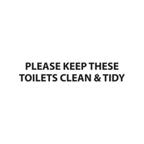Keep Toilets Clean Sign Keep Toilets Clean Sign