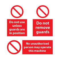 Machinery Prohibition Signs Machinery Prohibition Signs