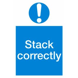 Stack Sign Uk Example Stack Correctly Sign 600x400mm Vinyl