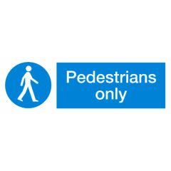 Pedestrians Only Sign 600x200mm Vinyl