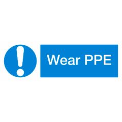 Wear PPE Sign 600x200mm Vinyl