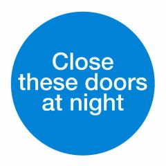 Close Doors At Night 100x100mm Vinyl