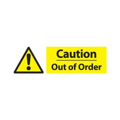 Caution Out of Order - 600x200 Vinyl