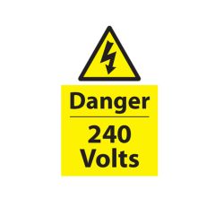 Danger 240 Volts - 200x300mm Plastic