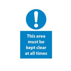 Must be Kept Clear - 200x300mm Vinyl