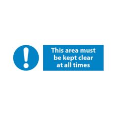 Must be Kept Clear - 300x100mm Vinyl