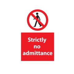 Strictly No Admittance - 200x300 Plastic