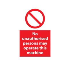 No Unauth to Operate - 200x300mm Vinyl