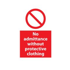 No Admit w/out Protection - 400x600 Viny