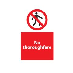 No Thoroughfare - 400x600mm Plastic