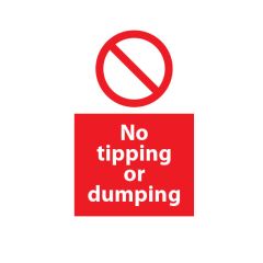 No Tip or Dump - 400x600mm Vinyl