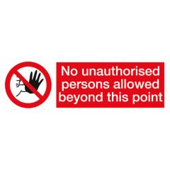 Unauthorised Sign 300x100mm Vinyl