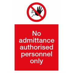 No Admittance Sign 200x300mm Vinyl