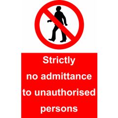 No Admittance Sign 600x400mm Plastic