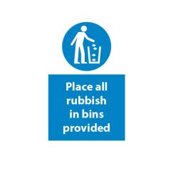 Place Rubbish in Bin - 400x600mm Plastic