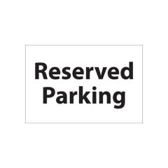 Reserved Car Park Sign - 300x200 S/A