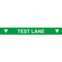Testing Lane Sign 850 x 75mm