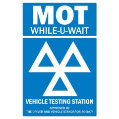 MoT While-U-Wait Sign 500x750