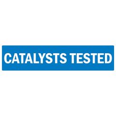 MoT Catalysts Tested Sign (146mmx600mm)