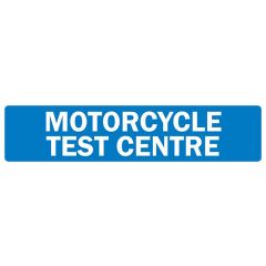 Reflective Motorcycle Test Centre Sign