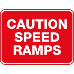 Speed Ramps Sign 600x450mm 3mm ALU
