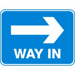 Way In (Right) Sign 600x450mm 1.6mm ALU