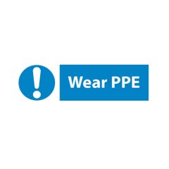 Wear PPE - 600x200mm S/A Vinyl